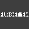 Furget 'Em